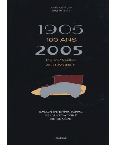 1905-2005, 100 ans de progrès automobile