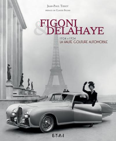 Figoni et Delahaye, la haute couture automobile