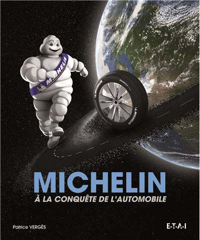 Michelin à la conquête de l’automobile