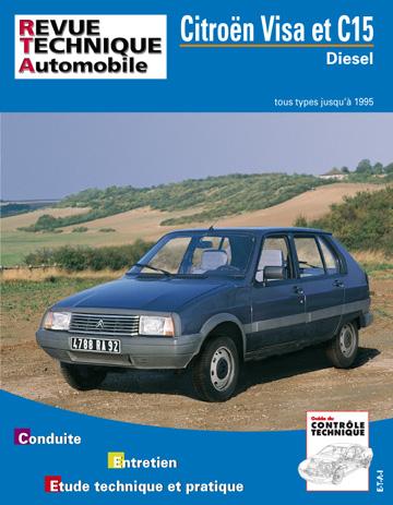 Revue technique automobile 470.6 Citroën VISA & C15 Diesel 84-95