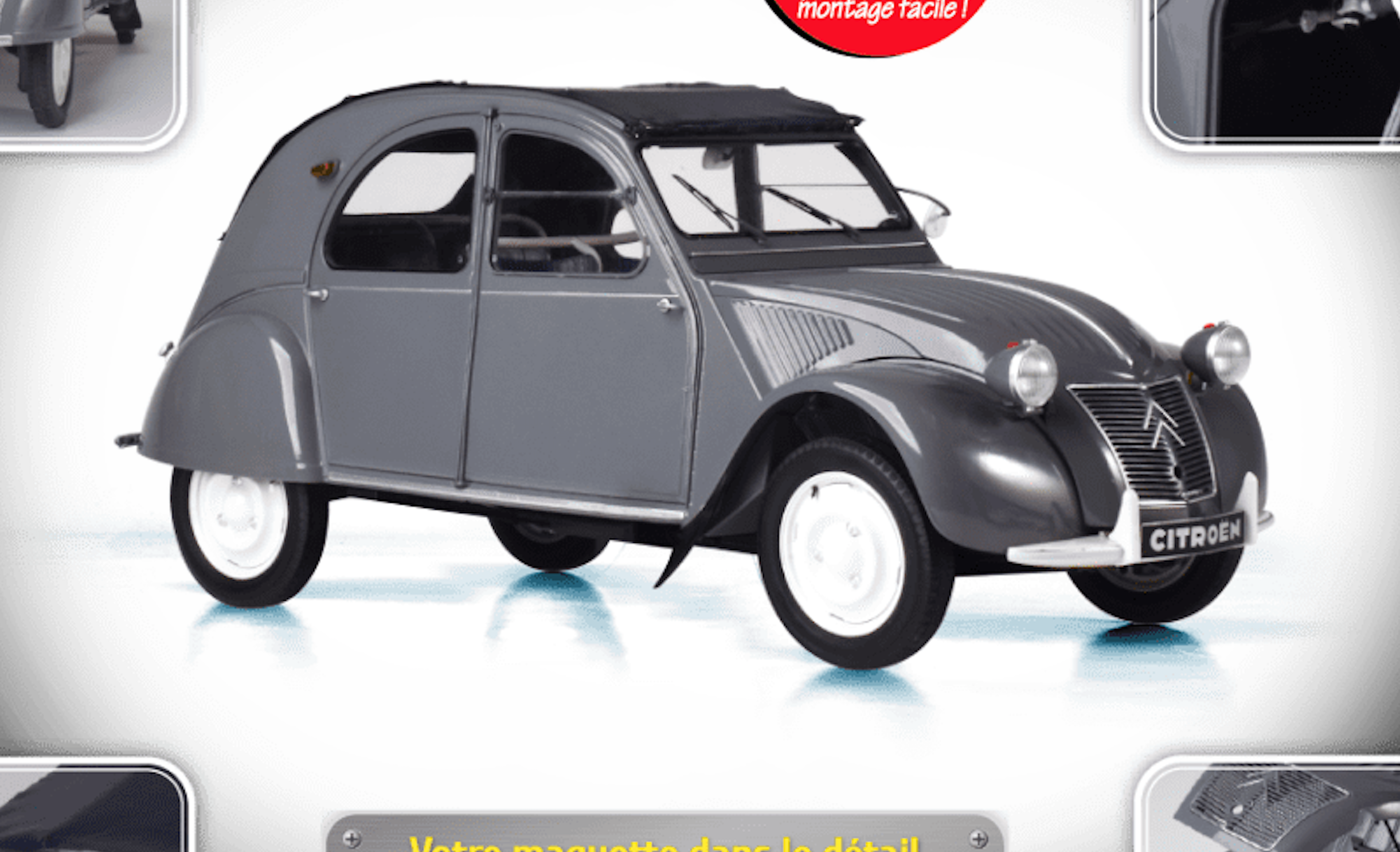 Citroën 2CV AZLP : en maquette 1/8 chez Hachette Collection - Les Voitures