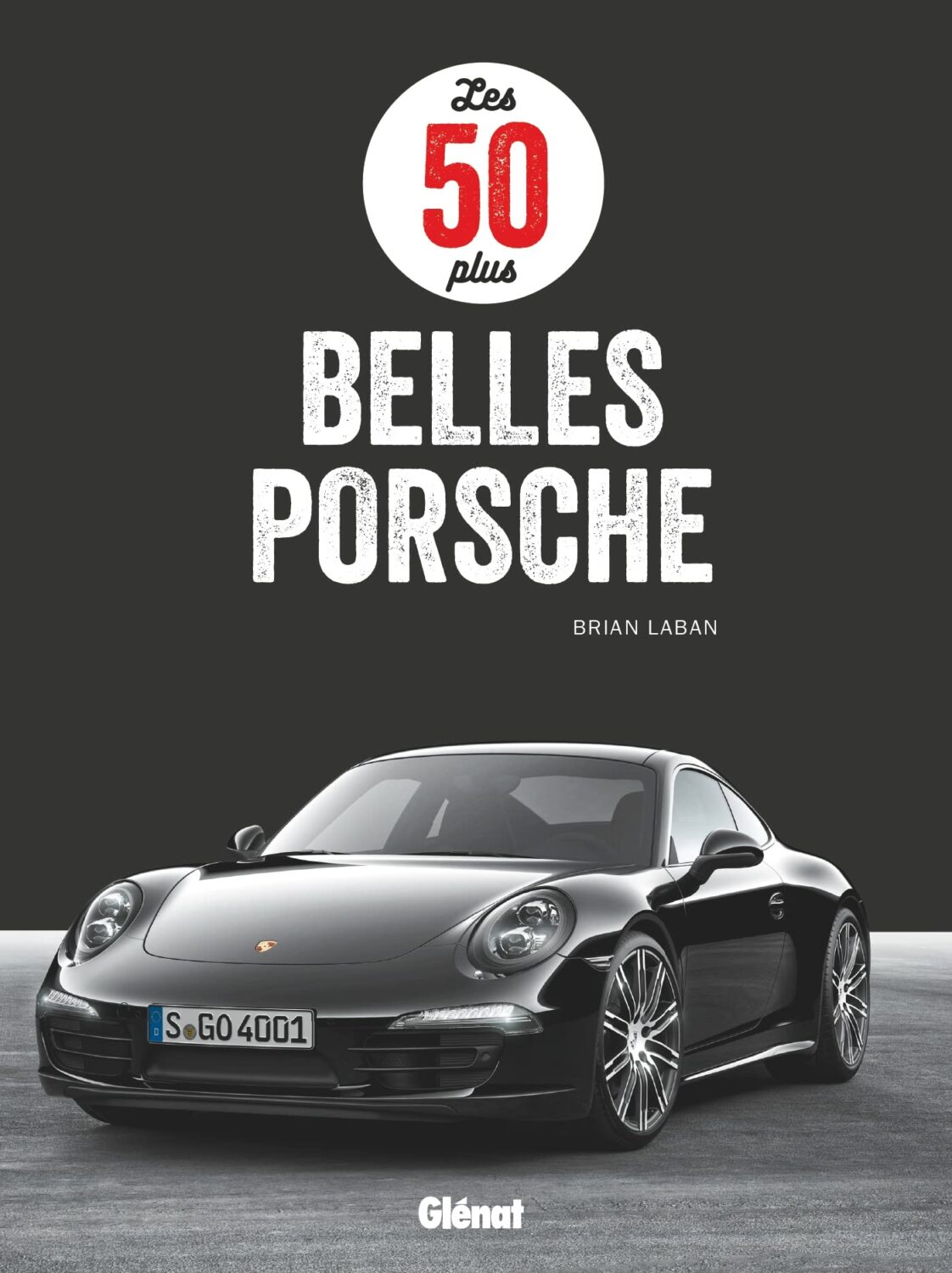 Livre Porsche Glénat : Les 50 plus belles Porsche