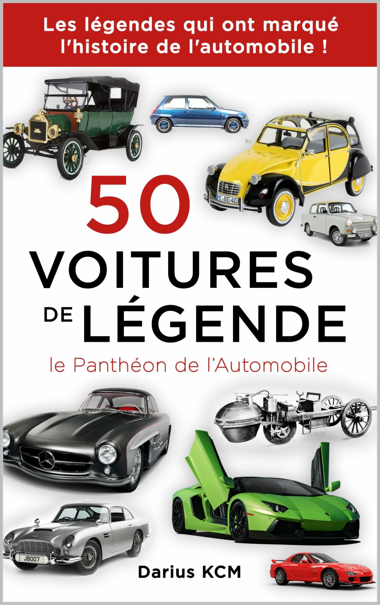 Livre voitures de légende retraçant l'histoire des plus beaux modèles automobiles